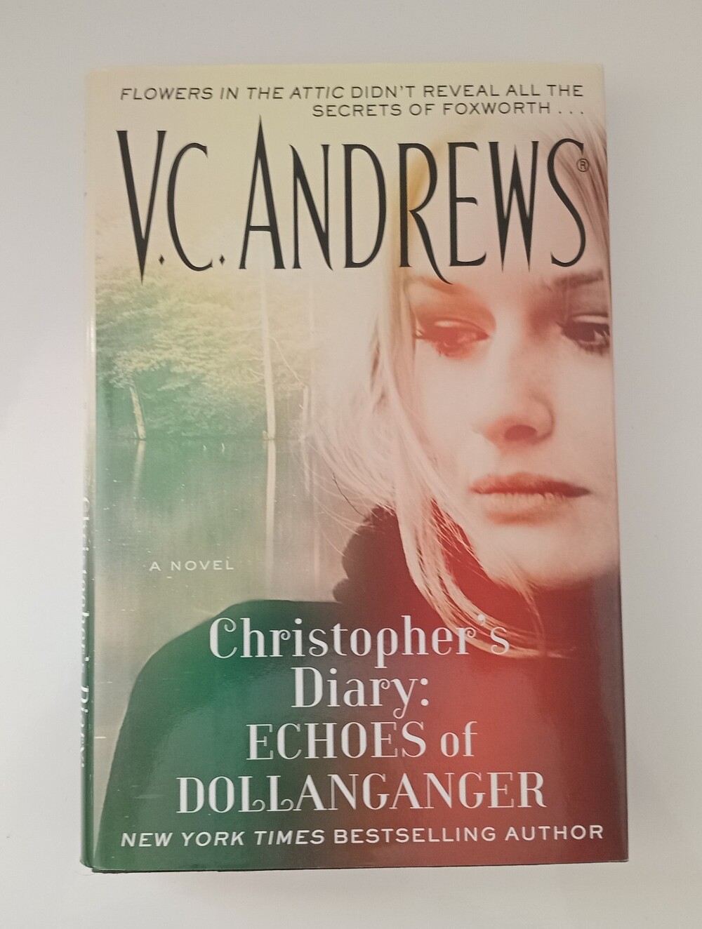 V.C. Andrews Christopher’s Diary Echoes of Dollanganger 2015 First Edition HC